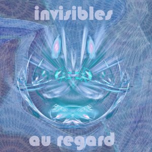 0-2. Invisibles au regard 1