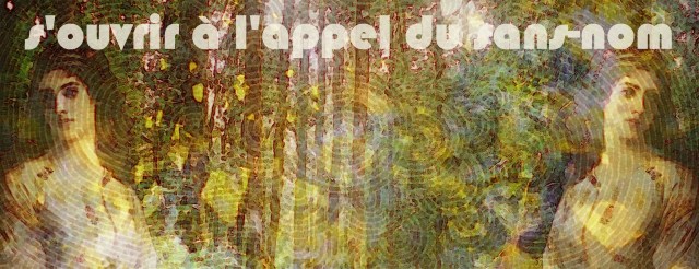 3-1. S'ouvrir a l'appel du Sans-nom 1