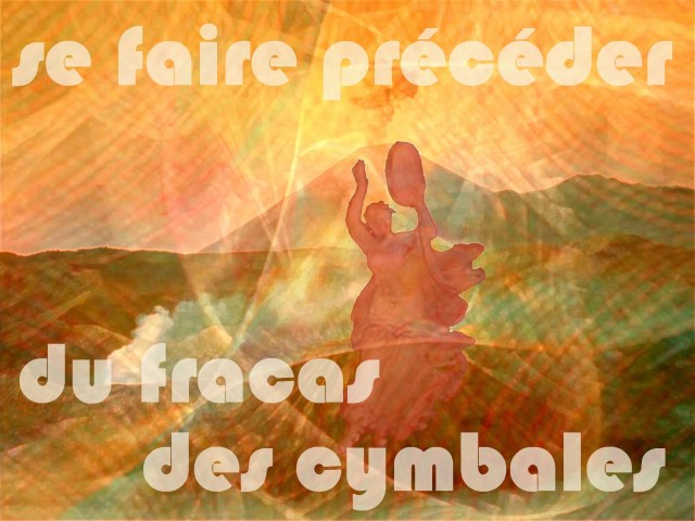 4-1. Se faire preceder du fracas des cymbales 2