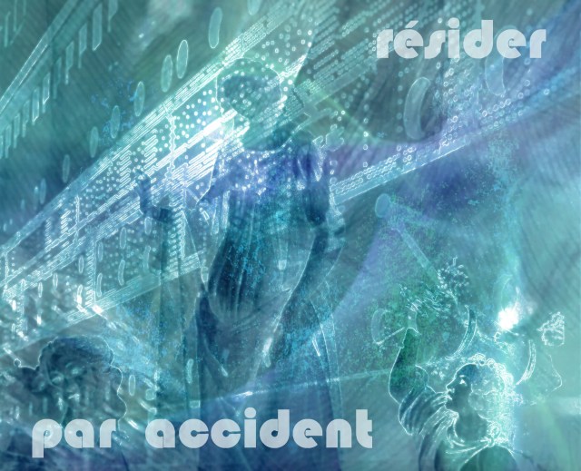 5-2. Resider par accident 1