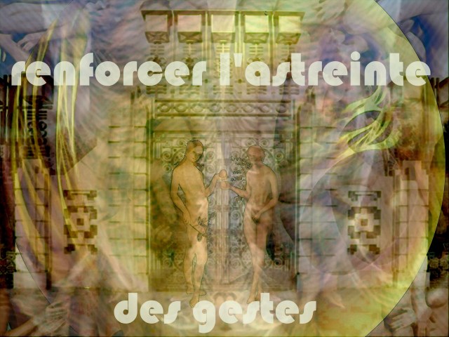 7-1. Renforcer l'astreinte des gestes 1