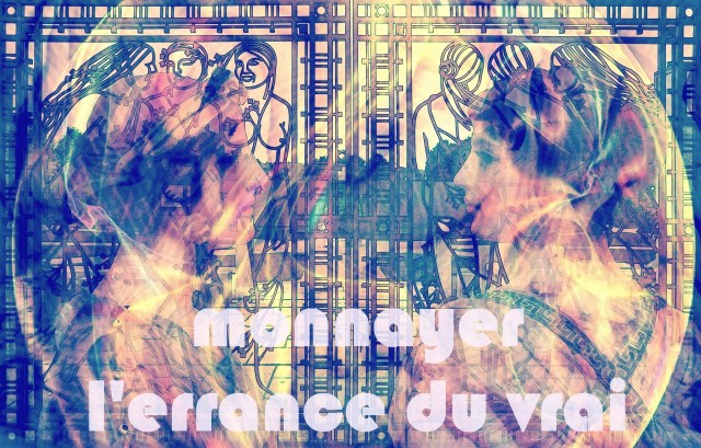 7-2. Monnayer l'errance du vrai 1