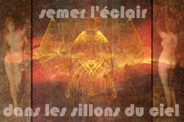 8-1. Semer l'eclair dans les sillons du ciel 2