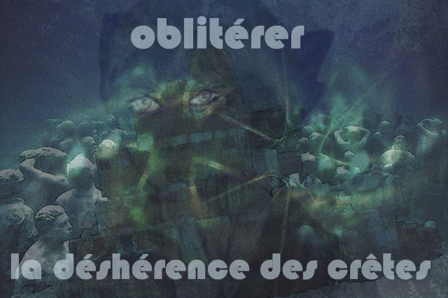 9-2. Obliterer la desherence des cretes 2