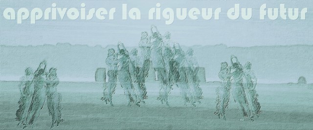 10-apprivoiser-la-rigueur-du-futur