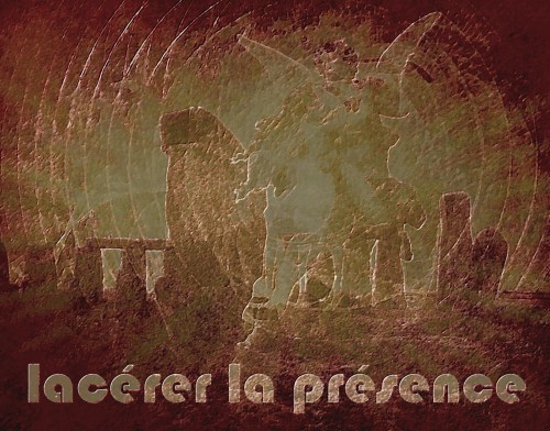 1-lacerer-la-presence