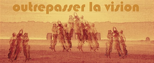 5-outrepasser-la-vision